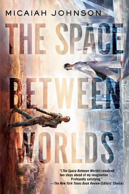 'The Space Between Worlds' by Micaiah Johnson book cover showing two people walking against parallel worlds.