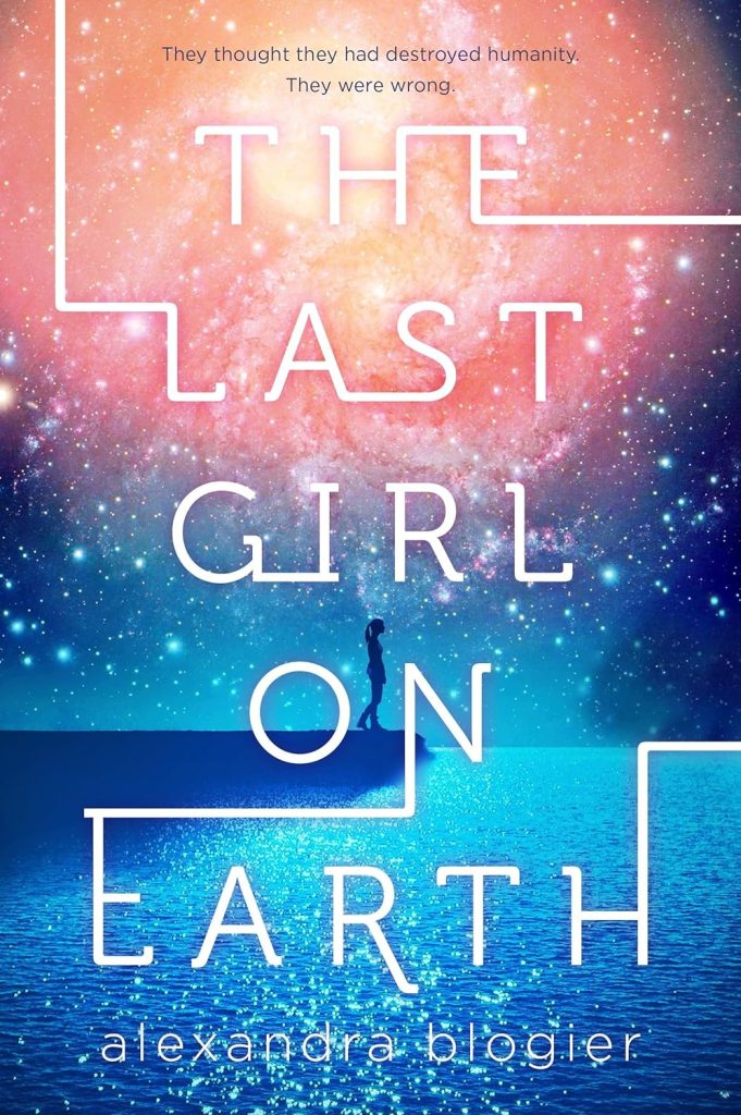 Cover of THE LAST GIRL ON EARTH