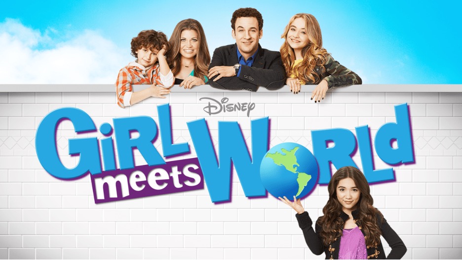 Cover for Disney Channel's "Girl Meets World" featuring the cast, Auggie, Topanga, Cory, Maya, and Riley at the bottom holding up the globe.