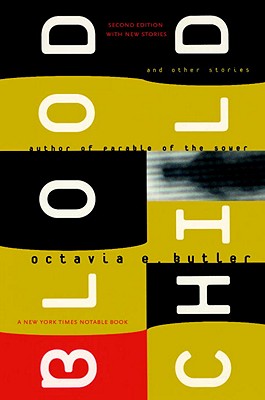 Blood Child by Octavia E. Butler, book cover.