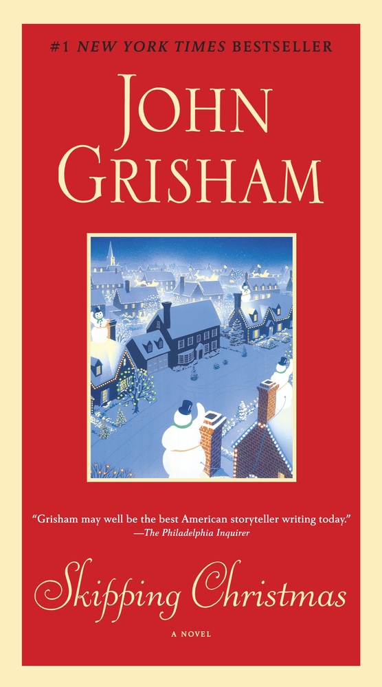 Skipping Christmas by John Grisham, book cover depicting an illustration of a snowy christmas town