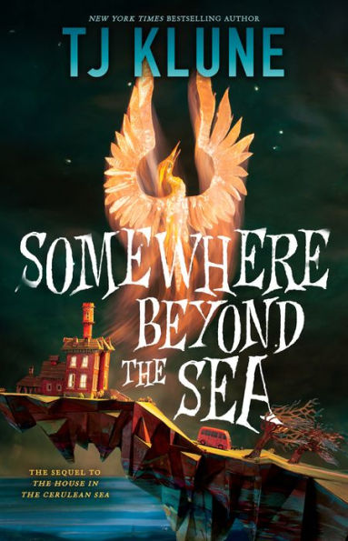 SOMEWHERE BEYOND THE SEA by TJ Klune