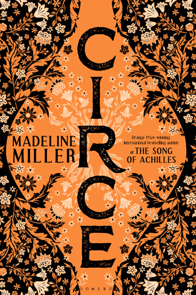 Book cover of "Circe" by Madeline Miller, featuring gold, black, and yellow flowers on an orange background.