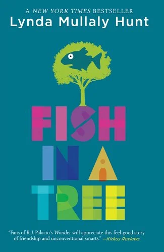 'Fish in a Tree' by Lynda Mullaly Hunt book cover showing a fish in a tree.