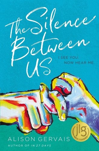 'The Silence Between Us' by Alison Gervais book cover with two colorful hands reaching out.