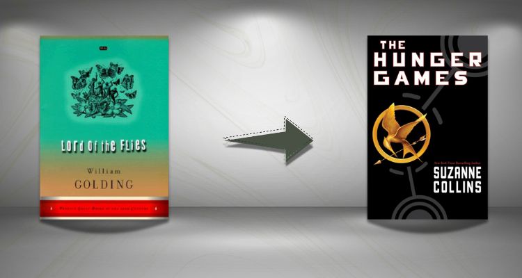 Lord of the Flies by William Golding is on the left; in the middle is a gray arrow pointing to The Hunger Games by Suzanne Collins on the right. The book covers are set against a black and white background.