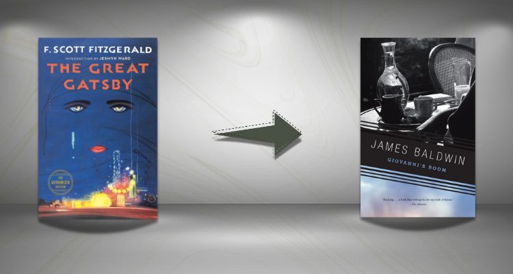 The Great Gatsby by F. Scott Fitzgerald is on the left, and in the middle is a gray arrow pointing to Giovanni's Room by James Baldwin on the right. The book covers are set against a black and white background.
