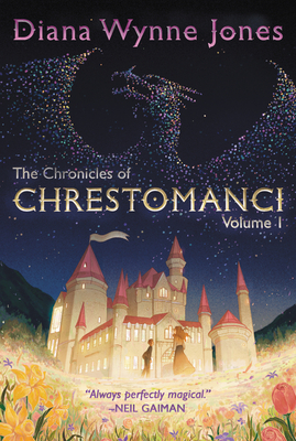 The cover of The Chronicles of Chrestomanci Volume 1 featuring a field of flowers, a boy and girl before a fairytale castle, and a constellation of a dragon in the night sky