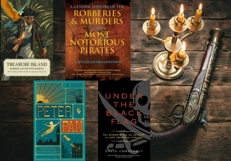 Book covers set against a wooden background with an old pistol and lit candelabrum on the right. Books include, Treasure Island by Robert Louis Stevenson, A General History of the Robberies & Murders of the Most Notorious Pirates by Charles Johnson, Peter Pan by J.M. Barrie, and Under the Black Flag by David Cordingly.