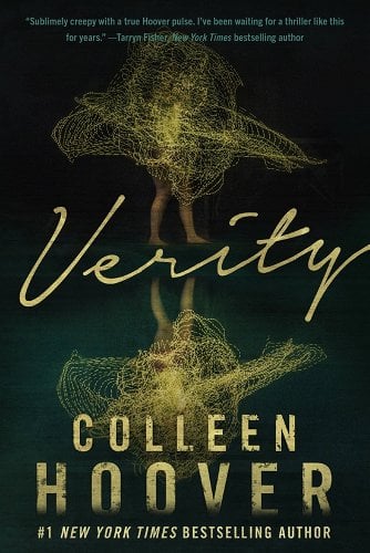 Cover of "Verity" by Colleen Hoover with a black to dark green background and a person with a yellow dress standing.