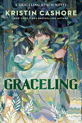 'Graceling' by Kristin Cashore book cover with a woman holding a dagger surrounded by trees and greenery