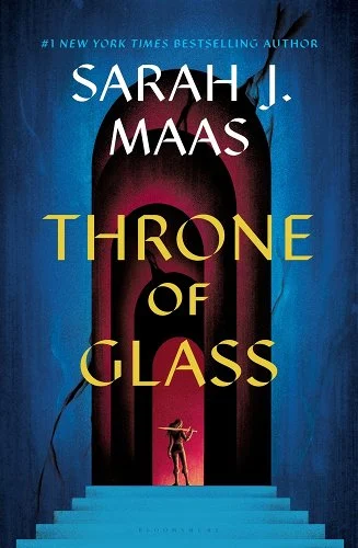 'Throne of Glass' by Sarah J. Maas book cover with a woman standing in front of a large door at the top of a staircase