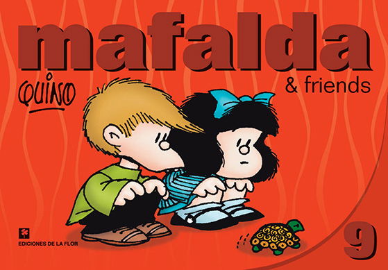 Book cover of the comic "Mafalda". Mafalda is shown beside a blonde boy crouching to observe a turtle, set against a red background. The title "Mafalda & Friends" is prominently displayed in bold red letters at the top and "Ediciones La Flor" at the bottom left.