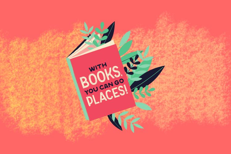 Illustration of a book decorated with plants, the cover reads “With Books, You Can Go Places!”, on the Bookstr orange background.