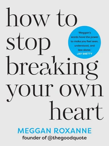 How to Stop Breaking Your Own Heart book cover. Gray background with large black text.