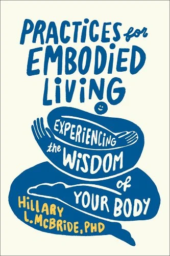 Practices for Embodied Living book cover. Off white background with blue text.