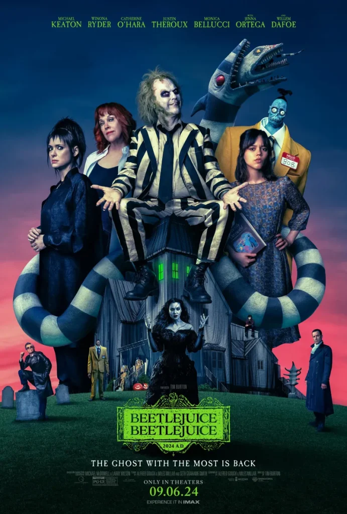 Movie poster for Beetlejuice movie coming out September 6, 2024. Features all the main characters large and on top of a spooky home, Michael Keaton's character in the center.