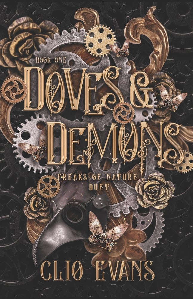 Doves & Demons cover, steampunk gears, flowers, moths, and a plague mask are featured.