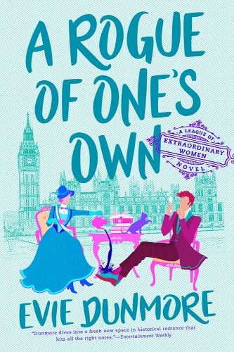 'A Rogue of One's Own' by Evie Dunmore book cover with a woman and man having tea together and tall buildings in the background