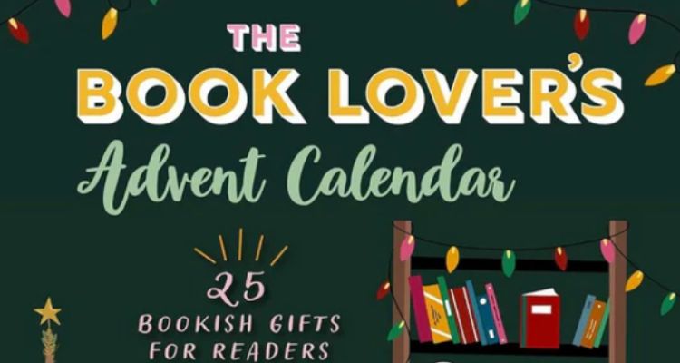 A dark green background with colored Christmas lights surrounding the picture, with a bookcase near the bottom of the picture filled with lights and books; "The" in bold pink and white text, followed by "Book Lovers" in big, bold yellow and white text, followed by "Advent Calendar" in green cursive writing, followed by "25 Bookish Gifts For Readers" in small pink text near the bottom.