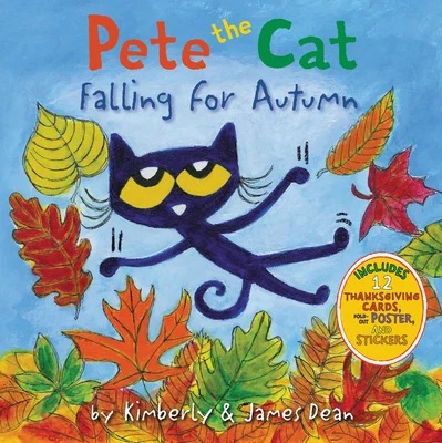 The cover of "Pete the Cat Falling for Autumn" by James Dean and Kimberly Dean features a black cat falling into a pile of colorful leaves with a blue sky background.
