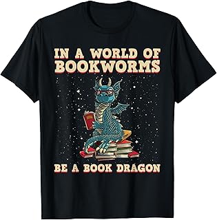Picture of a black t-shirt, depicting a dragon wearing reading glasses perched on top a pile of books. The shirt has the words, "In a world of bookworms, be a book dragon."