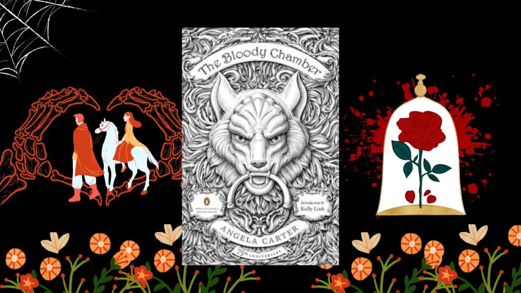 Is The Bloody Chamber Anthology Really a Feminist Text?