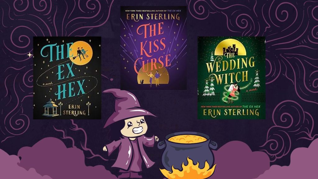 Dark purple background with lighter purple swirls and clouds. In the lower center is a purple witch standing before a lit and full cauldron. Across the top are three book covers for the author Erin Sterling: The Ex Hex, The Kiss Curse, and The Wedding Witch.