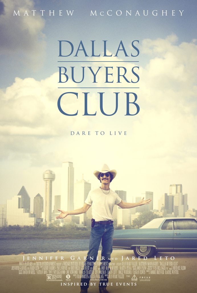 "Dallas Buyers Club" movie picture of Ron Woodroof in front of the city of Dallas with the title on top.