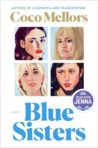 The cover for Blue Sisters by Coco Mellors. There is a grid of paintings of the four sisters. The title is written in blue text below.