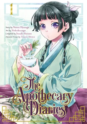 Manga cover of The Apothecary Diaries by Natsu Hyuuga, illustrated by Nekokurage. Depicted is Maomao making medicine.