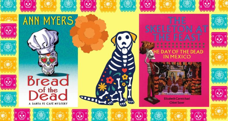 These Books Will Make You Celebrate Día de los Muertos 