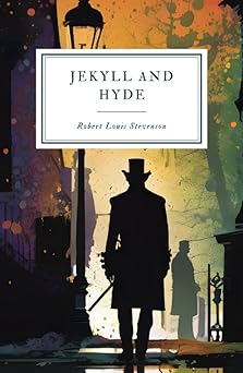 Book cover for The Strange Case of Jekyll and Hyde by Robert Louis Stevenson.