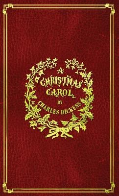 Book cover for A Christmas Carol by Charles Dickens. The background is a rich classic red leather with gold filigree around the border. There is a classic stamp in the center with the title and author in the center.