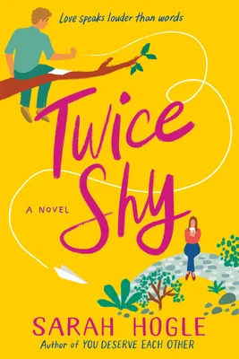 'Twice Shy' by Sarah Hogle book cover with a man sitting on a tree limb and a woman sitting on what looks like a stone wall