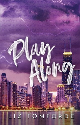 Book cover of "Play Along" by Liz Tomforde featuring purple thunder skyline over the city of Chicago.