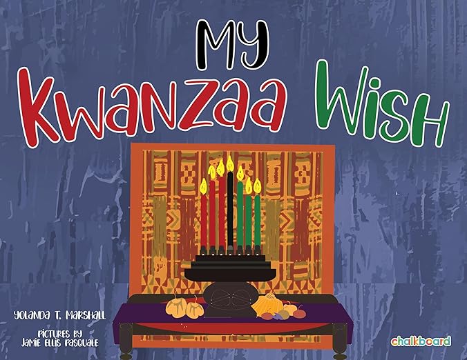 Cover of My Kwanzaa Wish with a table set with a kinara and a blue background.