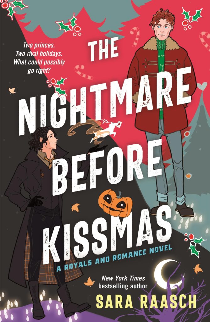 Nightmare Before Kissmas by Sara Raasch where two polar opposite men stare at each other. One stands on a whimsical forest side. The other stands in a darker side.