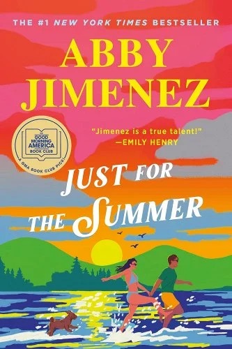 "Just for the Summer" by Abby Jimenez with a colorful beach scene at sunset and a couple running through the water with a dog.