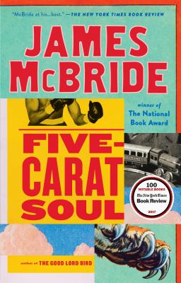 'Five-Carat Soul' by James McBride book cover with a partial shot of a boxer, a train, a paw of an animal, and clouds with green and yellow backgrounds.