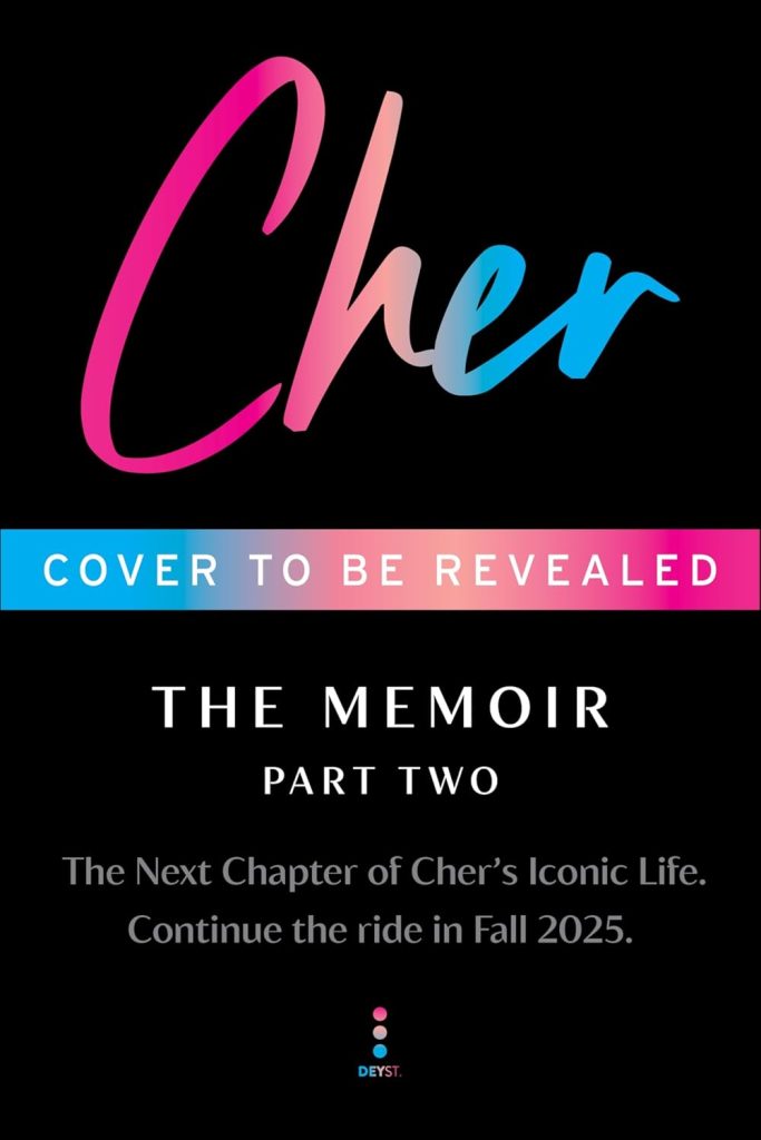Ombre letters spell "Cher" for the cover of Cher: The Memoir, Part Two.