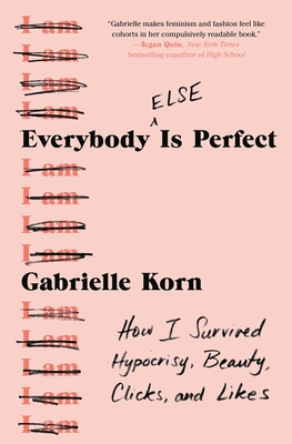 Everybody Else id Perfect by Gabrielle Korn book cover with a pink background.