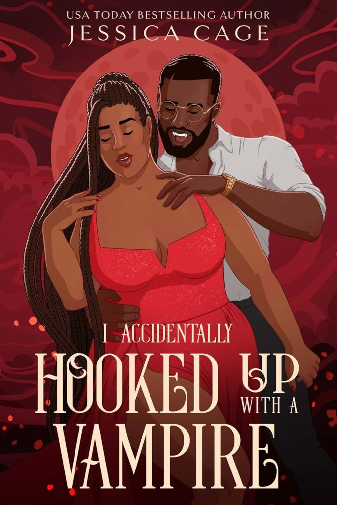 A woman in a red gown stands in front of a large vampire who bears his fangs on the cover of I Accidentally Hooked up with A Vampire.