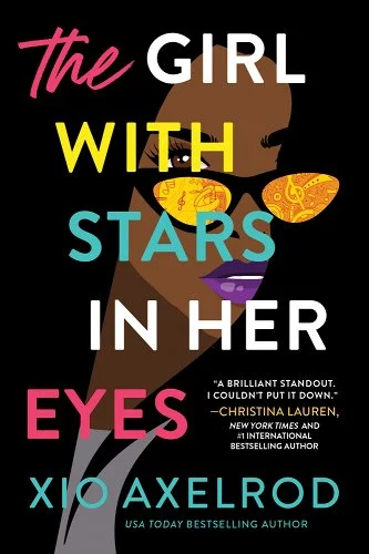 'The Girl With Stars in Her Eyes' by Xio Axelrod showing a woman wearing sunglasses with music notes reflected in them