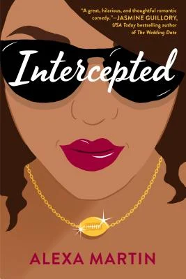 'Intercepted' by Alexa Martin book cover showing a young woman wearing sunglasses, deep pink lipstick, and a golden necklace with a football on it