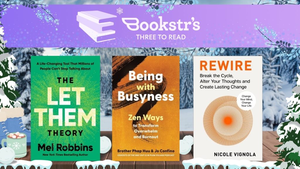 Three Books to Launch You Into a Spectacular 2025