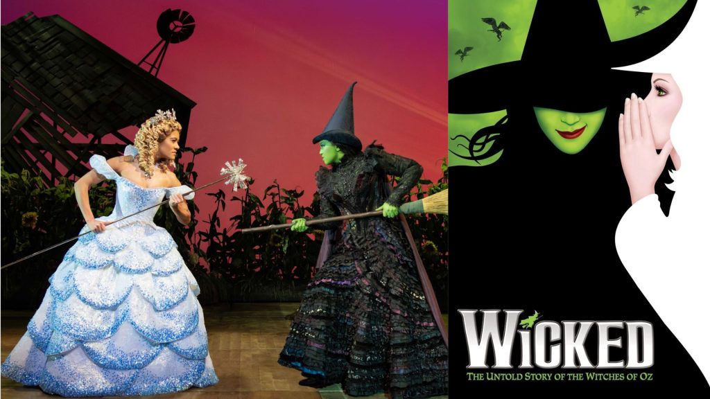 Poster for Wicked musical and a scene from the play.
