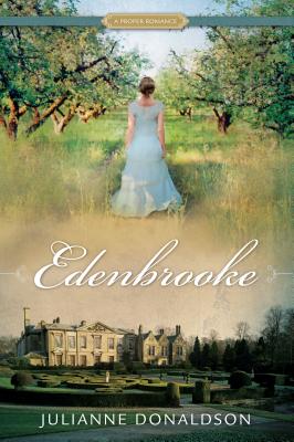 'Edenbrooke' by Julianne Donaldson book cover with a woman walking among trees and a shot of a mansion at the bottom.