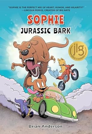 'Sophie: Jurassic Bark' book cover with Sohie as a dinosaur chasing two cats, a dog, a squirrel, and a boy.