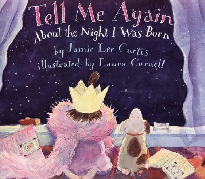 A girl in a pink feather boa, yellow crown, and pink nightgown sits next to a brown and white spotted dog in front of an open window of the night sky. Tell Me Again About the Night I Was Born is in pink and white text.